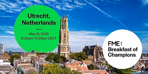 FME Breakfast of Champions: Utrecht