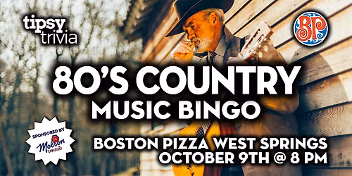 Calgary: Boston Pizza West Springs - 80's Country Music Bingo - Oct 9, 8pm
