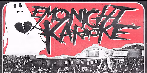 EMO NIGHT KARAOKE