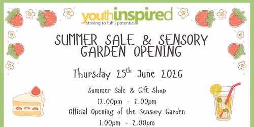 Summer Sale & Sensory Garden Opening
