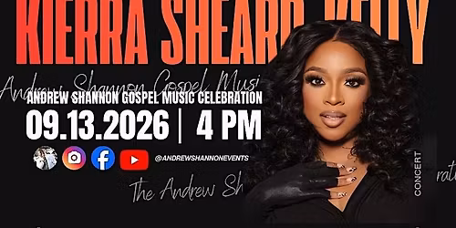 Kierra Sheard-Kelly at The Andrew Shannon Gospel Music Celebration