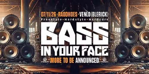 BASS IN YOUR FACE IV