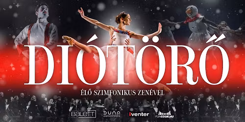 Di\u00f3t\u00f6r\u0151 - Balett, \u00e9l\u0151 szimfonikus zen\u00e9vel \/\/ Szeged - 12.18.