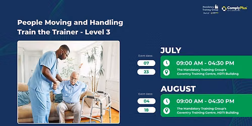 People Moving and Handling Train the Trainer - Level 3
