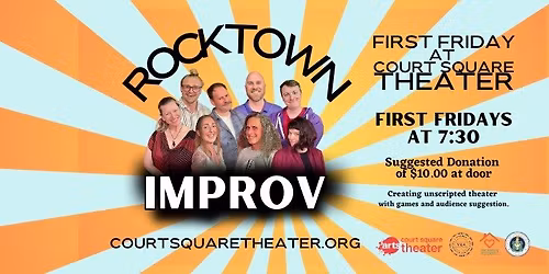 First Friday at Court Square Theater