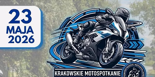 KRAKOWSKIE MOTOSPOTKANIE 2026 - WIOSNA