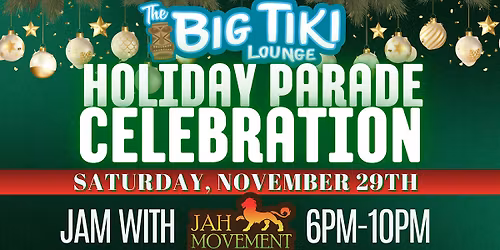 Holiday Parade Party @ The Big Tiki Lounge