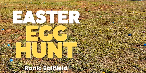 Annual Ranlo Easter Egg Hunt