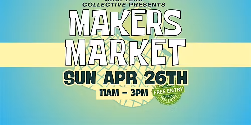 Maker's Market at The Public House \u2013 CO Springs, APR 26th