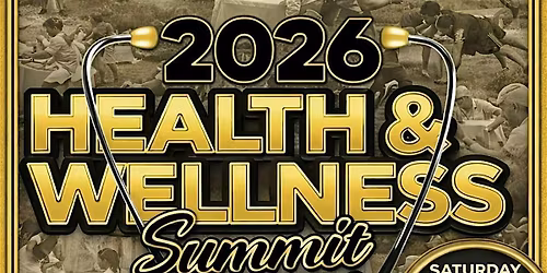 2026 Health and Wellness Summit and Fitness Boot Camp
