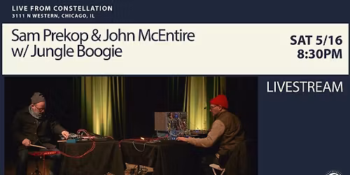 Sam Prekop and John McEntire at Constellation Chicago