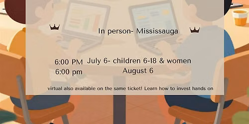 Virtual & Beginner girls Trading workshop (bring your child 6-15) \u2728