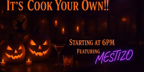 Friday Night CYO - Mestizo