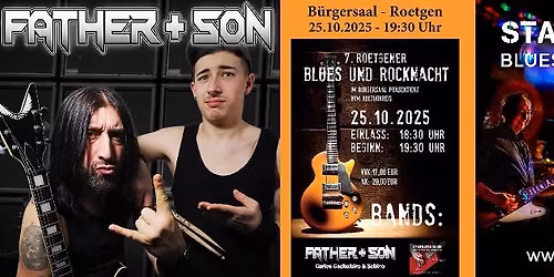 7. Roetgener Blues & Rocknacht mit STAINLESS BLUE und FATHER & SON