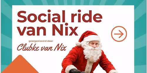 Clubke van Nix Social Ride