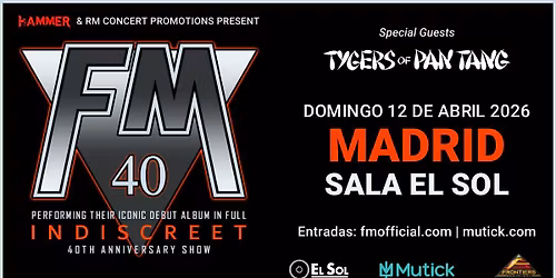 FM + Tygers of Pan Tang | Madrid Sala El Sol
