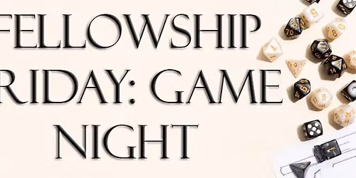 Fellowship Friday Game Night