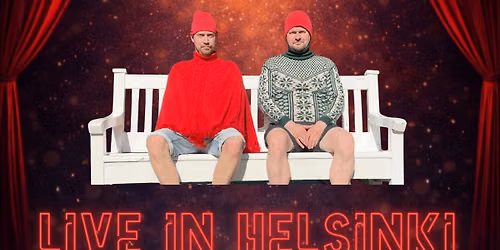 Live in Helsinki - a comedy show