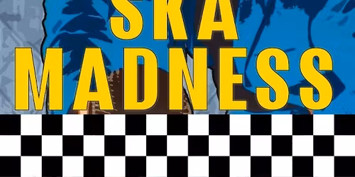 Ska Madness