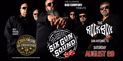 A Tribute to Bad Company (Six Gun Sound) with Chris Taylor
