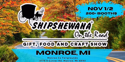 Shipshewana on the Road- Monroe, MI