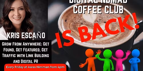 Grow From Anywhere: Get Found, Get Featured, Get Traffic with Link Building and Digital PR