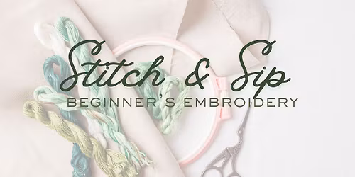 Craft Class | Beginner's Embroidery
