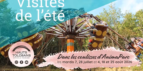 Dans les coulisses d\u2019AnimaParc \ud83e\udd96 - Les Visites de l'\u00e9t\u00e9 en Hauts Tolosans