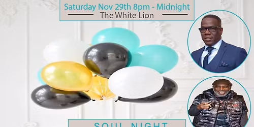 I Got Soul - White Lion Yateley