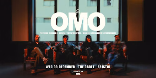 OMO | The Croft, Bristol - JOY.