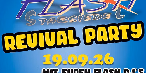 Flash Starsiedel REVIVAL - Die Kultnacht ist zur\u00fcck! \u2728\ud83d\udd7a\ud83c\udfff