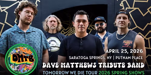 Dave Matthews Tribute Band w\/ Rich Ortiz at Putnam Place
