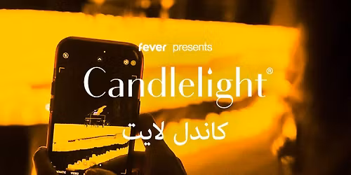 Candlelight: Tribute to Fr\u00e9d\u00e9ric Chopin | Ras Al-Khaimah