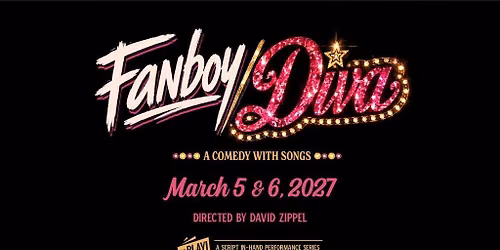 RePLAY: Fanboy\/Diva (SCRIPT IN HAND)