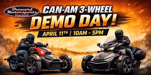 \ud83d\udd25 Can-Am 3-Wheel Demo Day \u2013 Broward Motorsports Palm Beach \ud83d\udd25