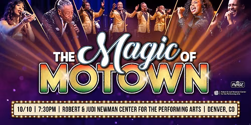 The Magic of Motown - Denver, CO