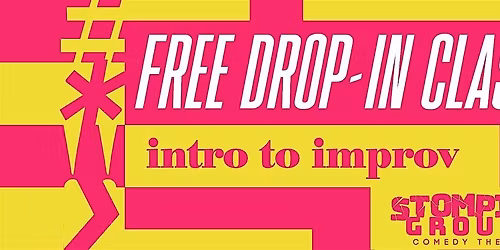 Intro to Improv - *Free* Drop-In Class