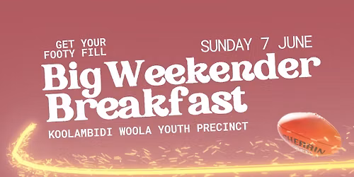 Bunbury Big Weekender Breakfast
