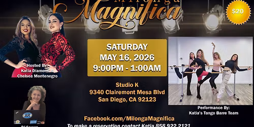 Milonga Magnifica Sat May 16th, Performance by Diamond Tango Barre Team