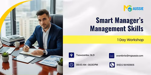Smart Manager\u2019s Management Skills: 1 Day Workshop in Toowoomba