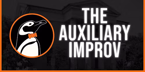 April Improv Comedy Show with the Auxiliary