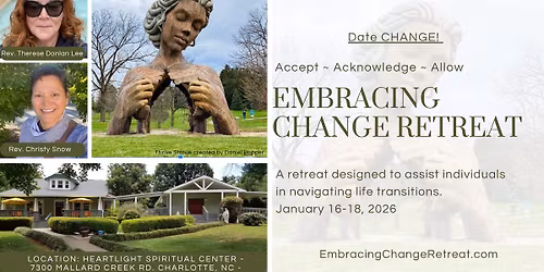 Embracing Change Retreat