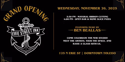 Erie Street Ink - Grand Opening Celebration