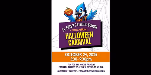 40th annual Saint Pius X Halloween Carnival