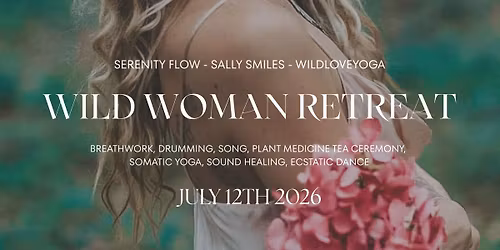 Wild Woman Retreat Day