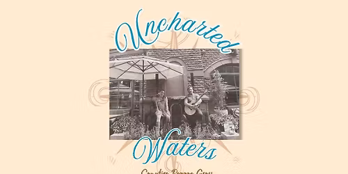 Uncharted Waters : Main St. Outfitters -Wauconda, IL