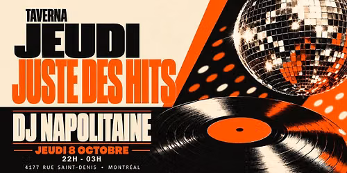 JEUDI JUSTE DES HITS (DJ NAPOLITAINE)