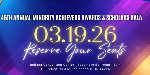 46th Annual Minority Achievers Awards & Scholars Gala