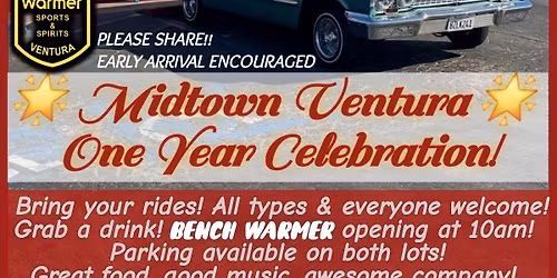 1st Year Anniversary - Ventura Location