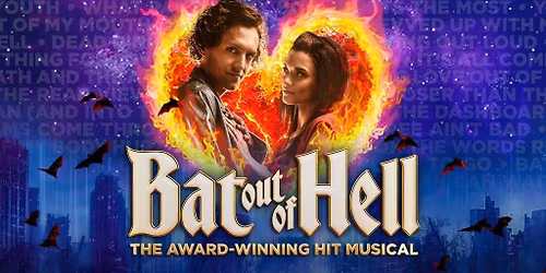 Bat Out Of Hell The Musical (Touring)